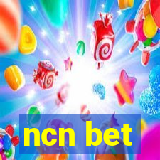 ncn bet